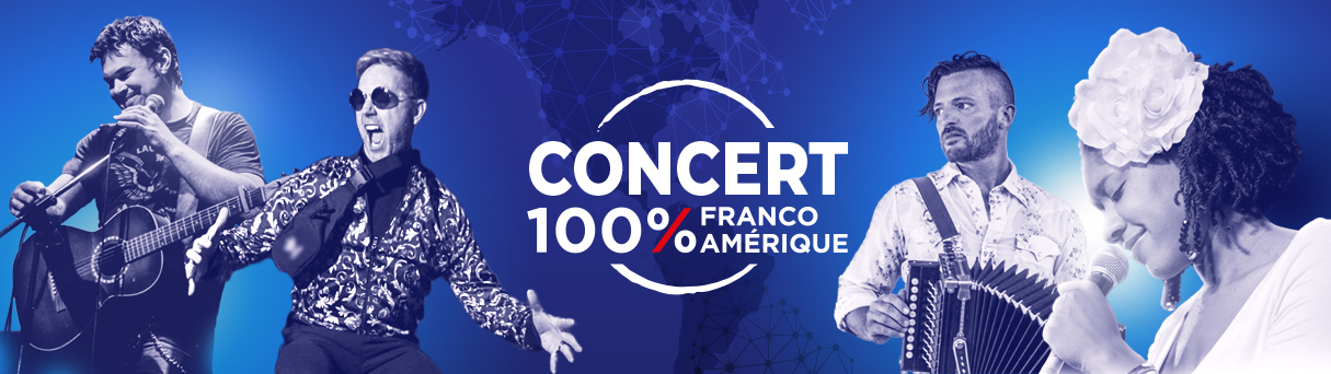 Concert 100 % Franco-Amérique