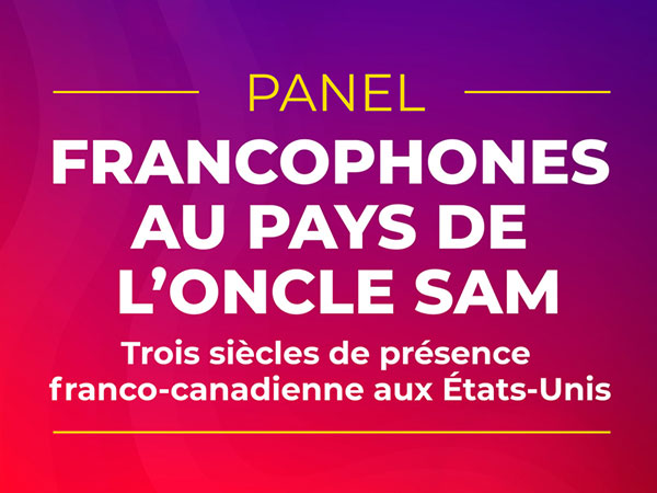 Panel : Francophones au pays de l’Oncle Sam