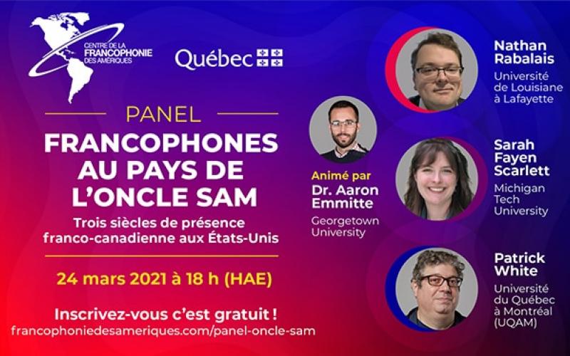 Panel : Francophones au pays de l’Oncle Sam, trois siècles de présence franco-canadienne aux États-Unis